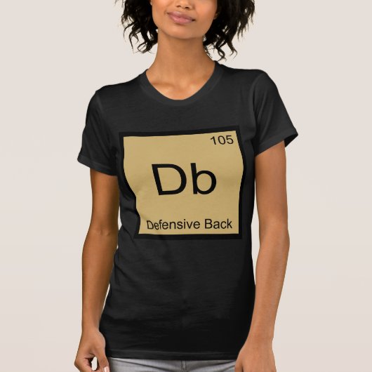 Db - ディフェンシブバック 化学元素記号 Tシャツ (正面)