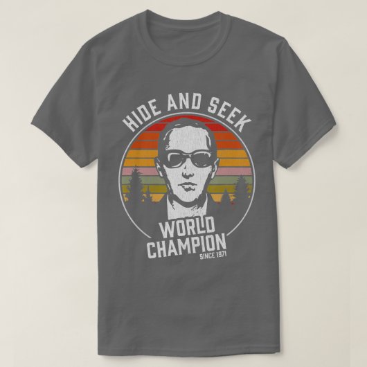 DB Cooper Hide And Seek World Champion  Tシャツ (デザイン正面)