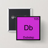 Db - Dubstep Chemistry Element Symbol おもしろい Music 缶バッジ (正面&裏面)