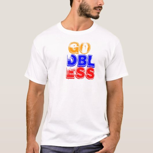 、DBL、ESSは行きます Tシャツ (正面)