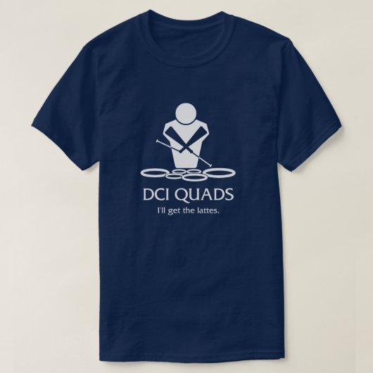 DCI QUADS -ラテ Tシャツ (デザイン正面)