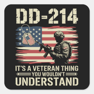 DD-214 それは退役軍人の問題 あなたには理解できないだろう スクエアシール