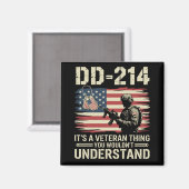 DD-214 それは退役軍人の問題 あなたには理解できないだろう マグネット (正面/裏面)