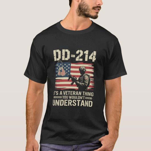 DD-214 それは退役軍人の問題 あなたには理解できないでしょう Tシャツ (正面)
