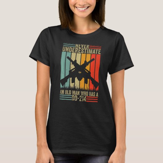 DD 214 Alを持つ老人を決して過小評価しない Tシャツ (正面)