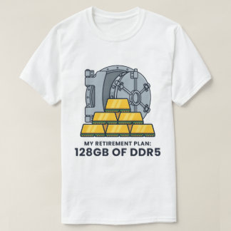 DDR5が128GB 私の引退プラン 面白いRAMパロディグッズ Tシャツ