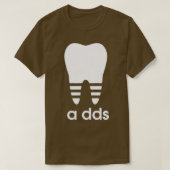 Dds歯科医の学生のユーモア卒業 Tシャツ (デザイン正面)