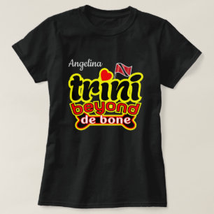 de bone(あなたの名前)を超えたtrini tシャツ