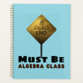 Dead End Must be Algebra Class math teacher プランナー手帳 (正面)