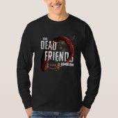 Dead Friends Dungeon shirt Tシャツ (正面)