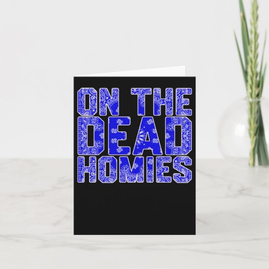 Dead Homiesのステッカーに カード (正面)