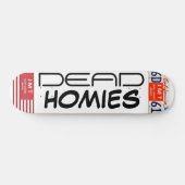 DEAD HOMIES / TSTスケートボード スケートボード (横)