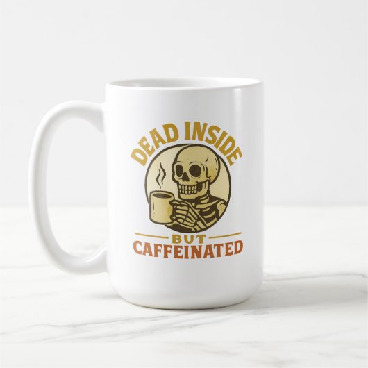 Dead Insideがカフェイン入り – コおもしろいーヒー愛好家 コーヒーマグカップ (左)