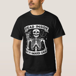 Dead InsideだがMardi Grasだ – スケルトンおもしろい Tシャツ