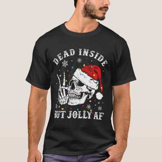 Dead Inside But Afスケルトンすてきサンタクリスマス Tシャツ (正面)