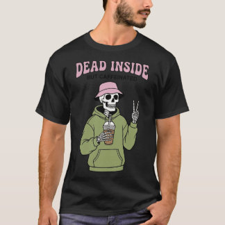 Dead Inside But Caffeinated Funny Skeleton Coffee Tシャツ
