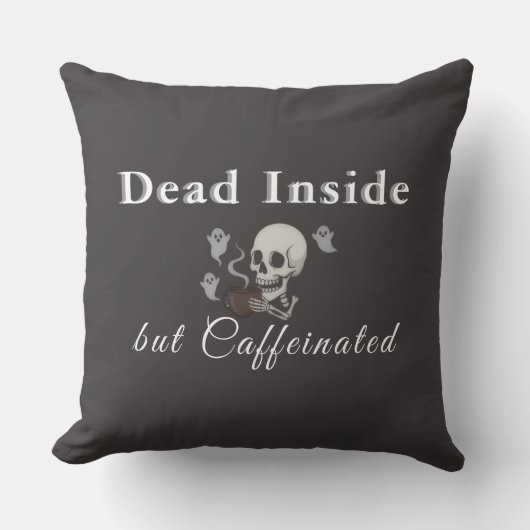 Dead Inside But Caffeinated – Halloween Pillow クッション (正面)