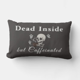 Dead Inside But Caffeinated – Halloween Pillow ランバークッション