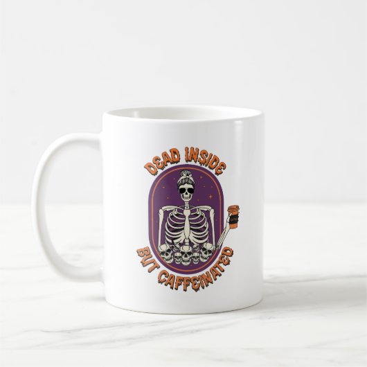 Dead Inside But Caffeinated Skeleton コーヒーマグカップ (左)
