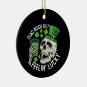Dead Inside But Feelin'Luckyスカルセントパトリック セラミックオーナメント (右)