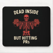 Dead Inside But Hitting Prs – Funny Skeleton Gym L マウスパッド (正面)