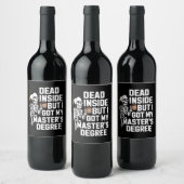 Dead Inside But I Got My Masters Degree Skeleton ワインラベル (ボトル)