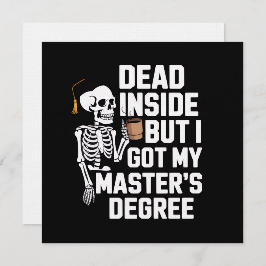 Dead Inside But I Got My Masters Degree Skeleton 招待状 (正面/裏面)
