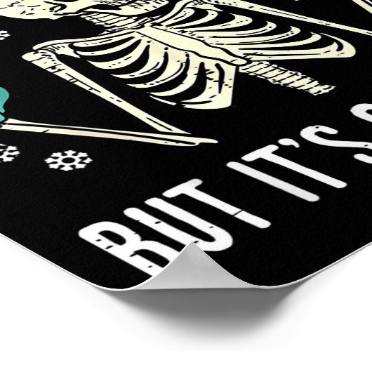 Dead Inside But Its Christmas Skeleton Coffee Xmas ポスター (角)