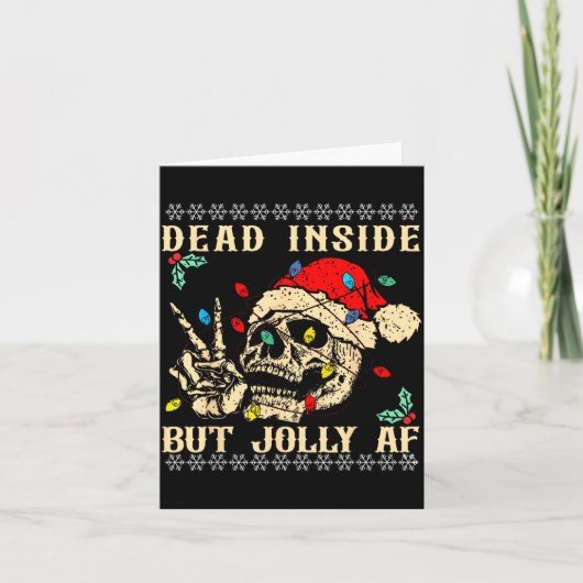 Dead Inside But Jolly Af Funny Skeleton Santa Hat  カード (正面)