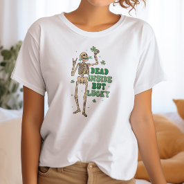 Dead Inside But Lucky St. Patrick's Day Tシャツ
