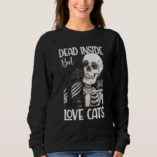 Dead Inside But Still Love Black Cat Skeleton スウェットシャツ (正面)