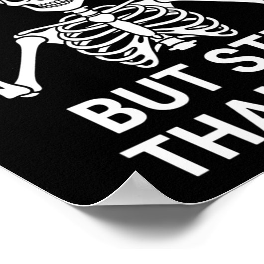 Dead Inside But Still Thankful - Skeleton Hallowee ポスター (角)