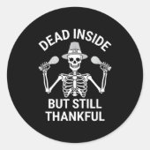 Dead Inside But Still Thankful - Skeleton Hallowee ラウンドシール (正面)