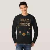 Dead Inside Depression Humor Tシャツ (正面フル)