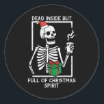 Dead Inside Full Christmas Spirit Skeletonクリスマスwo ラウンドシール<br><div class="desc">Dead Inside Full Christmas Spirit Skeletonクリスマス女性男性</div>