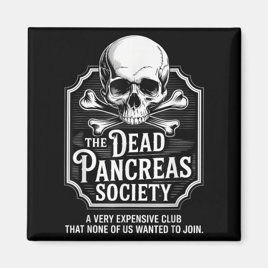 Dead Pancreas Societyシャツスカルおもしろい糖尿病A マグネット (正面)