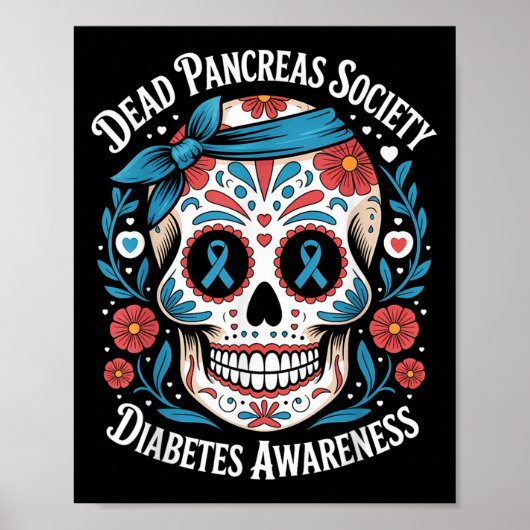 Dead Pancreas Societyシャツ糖スカル糖尿病A ポスター (正面)