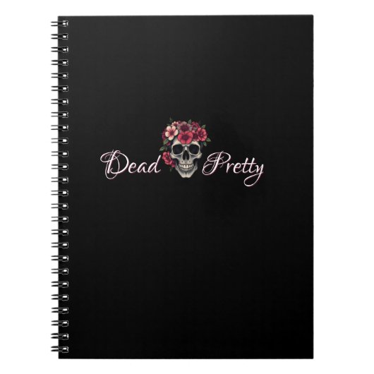 Dead Pretty Floral Skull Spiral Notebook ノートブック (正面)