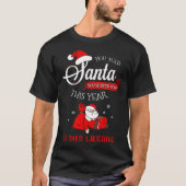 Dead Santa Told Him You Were Good Died Laughing Ch Tシャツ (正面)