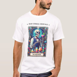 Dead Serious Cocktails Tarot Bartender Skeleton Tシャツ