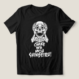 Dead Serious: Omae Wa Mou Shindeiru Skeleton Tee トライブレンドTシャツ
