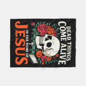 Dead Things Come Alive Name Of Jesus Christian Hal フリースブランケット (正面(横))