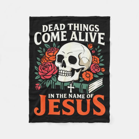 Dead Things Come Alive Name Of Jesus Christian Hal フリースブランケット (正面)