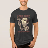 Dead Tired Need Espresso Zombie Halloween Coffee トライブレンドＴシャツ (正面)