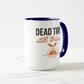 Dead Tired, Still Thriving | ハロウィン マグカップ (正面右)