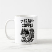 Dead Tired Without Coffee Skeleton Design コーヒーマグカップ (左)