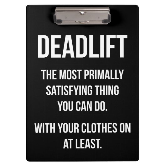 Deadlift -おもしろいな体育館のミーム-ノベルティのトレーニング クリップボード (正面)
