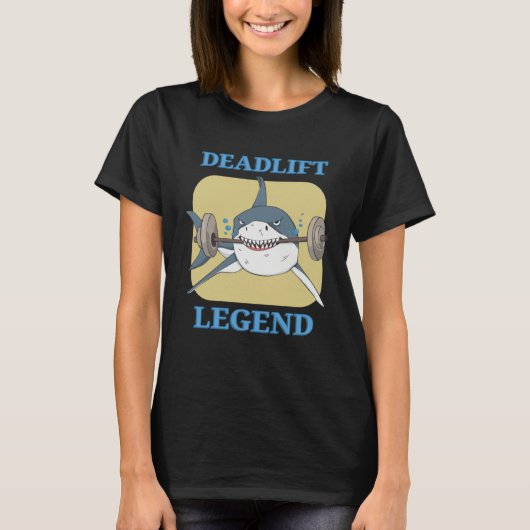Deadlift Legend Powerlifter Bodybuilding Workout Tシャツ (正面)
