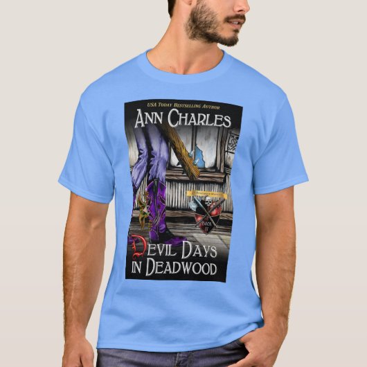 Deadwood Tシャツの悪魔の日by Ann Charles Tシャツ (正面)