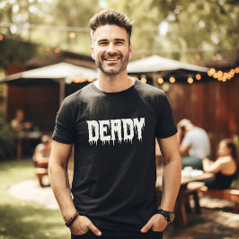 DEADYクールドリッピースクリプトおもしろいパパのハロウィーン Tシャツ